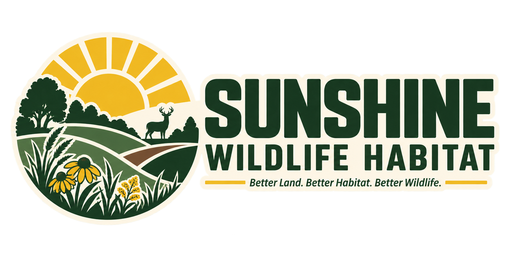 Sunshine Wildlife Habitat — Better Land. Better Habitat. Better Wildlife.